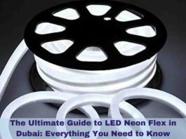 The Ultimate Guide to LED Neon Flex in Dubai: Everything You Need to Know